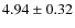 $4.94 \pm 0.32$