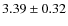 $3.39 \pm 0.32$