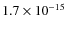 $1.7\times 10 ^{-15}$