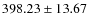 $ 398.23 \pm 13.67$