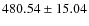 $480.54 \pm 15.04$