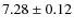 $7.28 \pm 0.12$