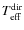 $T_{\rm eff}^{\rm dir}$