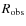 $R_{\rm obs}$