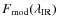 $F_{\rm mod}(\lambda_{\rm IR})$