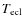 $T_{\rm {ecl}}$