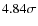 $4.84\sigma$