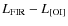 $L_{\rm FIR} - L_{\rm [OI]}$