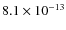 $8.1\times10^{-13}$