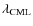 $\lambda _{\rm CML}$