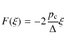 \begin{displaymath}F(\xi) = - 2 \frac{p_{\rm c}}{\Delta} \xi
\end{displaymath}