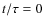 $t/\tau = 0$