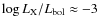$\log L_{\rm X}/L_{\rm bol} \approx -3$