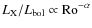 $L_{\rm X}/L_{\rm bol} \propto {\rm Ro}^{-\alpha}$