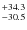 $^{\rm +34.3}_{-30.5}$