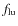 $f_{\rm lu}$