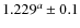$1.229 ^a \pm 0.1$