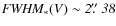 $\it FWHM_*(V)\sim2\hbox{$.\!\!^{\prime\prime}$ }38$