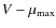 $V-\ensuremath{\mu_{\rm max}} $