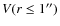 $V(r\leq1'')$
