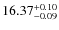 $16.37_{-0.09}^{\rm +0.10} $