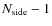$N_{{\rm side}}-1$