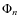 $\Phi_n$