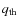 $q_{\rm th}$