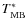 $T_{\rm {MB}}^*$