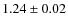 $1.24\pm0.02$