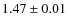 $1.47 \pm 0.01$