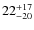 $22_{-20}^{\rm +17}$