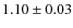 $1.10 \pm 0.03$