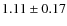 $1.11\pm0.17$