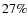 $27\%$