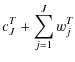 $\displaystyle c_{J}^T + \sum_{j=1}^{J} w_j^T$
