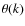 $\theta(k)$