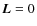 ${\vec L}={0}$