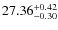 $27.36^{\rm + 0.42}_{- 0.30}$