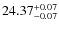 $24.37^{\rm + 0.07}_{- 0.07}$