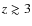$z\gtrsim3$