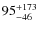 $95^{\rm +173}_{-46}$