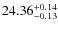 $24.36^{\rm + 0.14}_{- 0.13}$