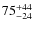$75^{\rm +44}_{-24}$