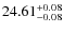 $24.61^{\rm + 0.08}_{- 0.08}$