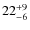 $22^{\rm +9}_{-6}$