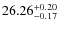 $26.26^{\rm + 0.20}_{- 0.17}$