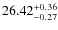 $26.42^{\rm + 0.36}_{- 0.27}$