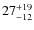 $27^{\rm +19}_{-12}$
