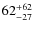 $62^{\rm +62}_{-27}$